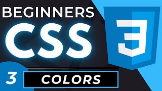 CSS Colors Tutorial for Beginners [upl. by Leo]