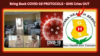 Eeii Ghana to BRING BACK Covid19 Protocols amp Heres Why [upl. by Avad821]