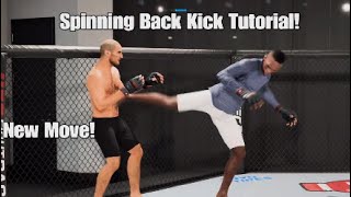 UFC 5  How to do a spinning Back Kick [upl. by Eddra]