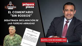 Desatinada declaración de las Fuerzas Armadas [upl. by Evans]