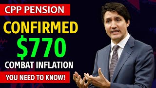 CPP Pension Boost Confirmed Extra 770 to Combat Inflation – Heres What You Need to Know [upl. by Aisaim]