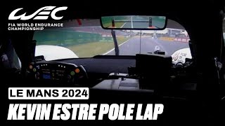 Onboard lap Pole Kevin Estre Porsche Penske Motorsport I 2024 24 Hours of Le Mans I FIA WEC [upl. by Nunes]