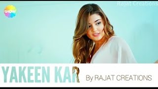 Itna Hai Mujha Ko Pyar  Yakeen Kar Le  Soulfull Sad Song  Hayat and Murat 2017 [upl. by Ehsrop707]