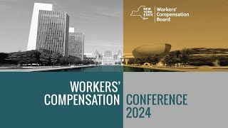 2024 Workers Compensation Conference [upl. by Noraf]