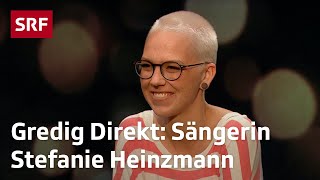 SRF Gredig Direkt mit Sängerin Stefanie Heinzmann [upl. by Valeta]