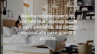 Letti matrimoniali IKEA 10 soluzioni [upl. by Nnylcaj913]