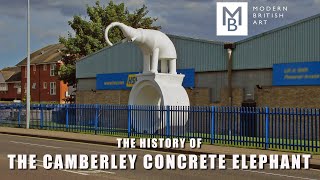 History of The Camberley Concrete Elephant [upl. by Assanav]