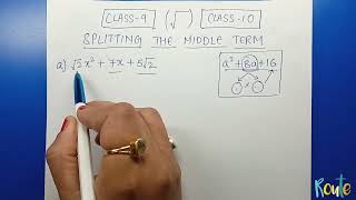 Splitting the middle terms ll Roots ll Class 9 and 10 ll [upl. by Esinehc]