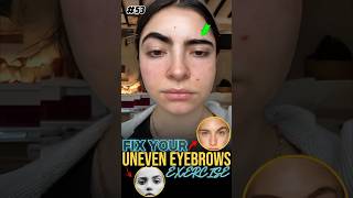 Asymmetrical Eyebrows Exercise [upl. by Ylrebmi]