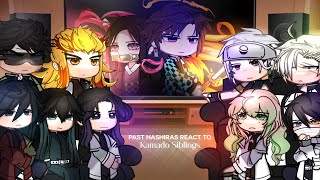 PAST HASHIRAS REACT TO KAMADO SIBLINGS  DEMON SLAYER  GACHA CLUB  FULL PARTS [upl. by Ajup386]