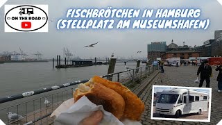 Fischbrötchen in Hamburg Stellplatz am Museumshafen [upl. by Alfeus]