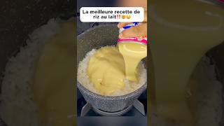 La meilleure recette de riz au lait‼️🤯🤤 cooking recette delicious rice découverte pourtoi [upl. by Cleti]