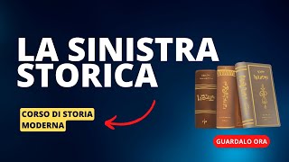 20 La sinistra storica in Italia [upl. by Silma]