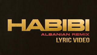 Ricky Rich x Habibi Albanian Remix Lyric Video [upl. by Orran]