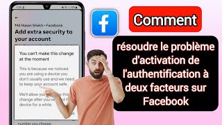 Vous ne pouvez pas effectuer cette modification pour le moment Authentification à deux facteurs [upl. by Acireit]
