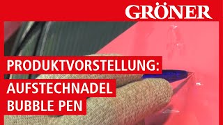 GRÖNER  Werkzeug  Produktvorstellung Aufstechnadel Bubble Pen  ToolsuNeed [upl. by Aneeram86]