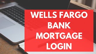 Wells Fargo Mortgage Login  How to Sign in to Wells Fargo Home Mortgage Account 2023 [upl. by Eolhc]