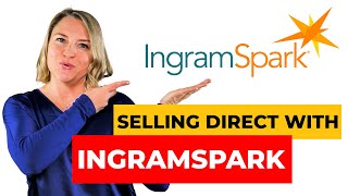 Selling Books Direct with Ingram Spark Share and Sell Program [upl. by Rinee242]