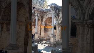 Tarihi Üçkapılar AntalyaHadrianus kapısıhistorical three doors Hadrian gates antalya [upl. by Swane]