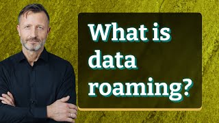 What is data roaming [upl. by Lirret]