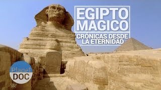 DOCUMENTALES COMPLETOS EN ESPAÑOL 2015 Egipto Mágico crónicas desde la eternidad [upl. by Mars561]