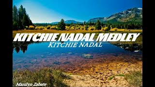 Kitchie Nadal MedleyLyricsKitchie Nadal [upl. by Roselane66]