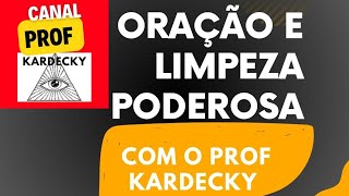 Oração e Limpeza Poderosa [upl. by Eeliram833]