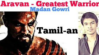 Aravan  Worlds Greatest Warrior  Tamil  Madan Gowri  MG [upl. by Avihs]