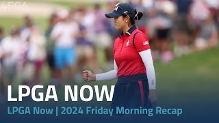 LPGA Now  2024 Solheim Cup Friday Morning Recap [upl. by Wanfried]