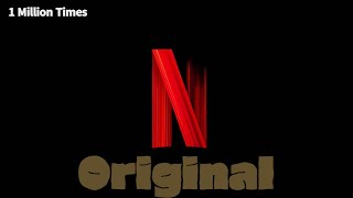 9 Netflix Intro Sound Variations 4 In 31 Seconds [upl. by O'Rourke]