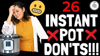 26 Things to NEVER DO with your Instant Pot  Instant Pot Tips for Beginners [upl. by Arymahs745]