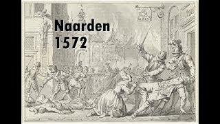 OOGGETUIGE Bloedbad Naarden 1572  Lambertus Hortensius van Montfoort 2018 [upl. by Kenn]