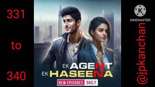 ek agent ek haseena pocket fm episode 331 to 340pocket fmstoryjpkanchanvideos [upl. by Aneek]