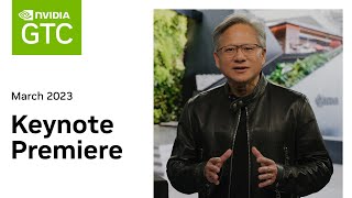 GTC 2023 Keynote with NVIDIA CEO Jensen Huang [upl. by Jillian]