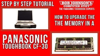 How to Upgrade the Memory in a Panasonic Toughbook CF30 [upl. by Leibrag]