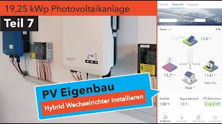 PV Eigenbau Teil 7 Installation eines SMA Hybrid Wechselrichters  Vorbereitung Batteriespeicher [upl. by Akimik754]