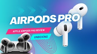 AirPods Pro Unboxing amp First Impressions  Noise Cancellation Design amp Features Review [upl. by Amoihc]