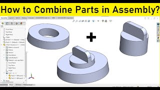 How to combine two parts in SOLIDWORKS assembly [upl. by Googins249]