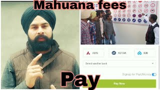 How to pay mahuana class fees Mahuana class di online fees pay Jatt Gurpreet [upl. by Abshier210]