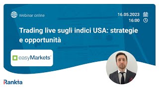 Trading live sugli indici USA strategie e opportunità [upl. by Eagle]