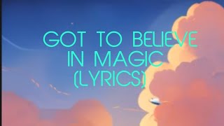 GOT TO BELIEVE IN MAGIC LYRICS  BY JOY MAYUMI INFINITY entertainment [upl. by Melburn]