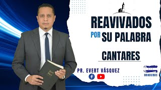 Un pacto de amor Cantares 8  REAVIVADOS POR SU PALABRA Pr Evert Vásquez [upl. by Annoif667]