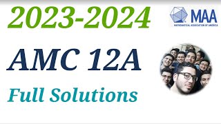 AMC 12A 2023 2024 Full Solutions Problems American Mathematics Competitions B Olympiad Tutor Course [upl. by Inad]