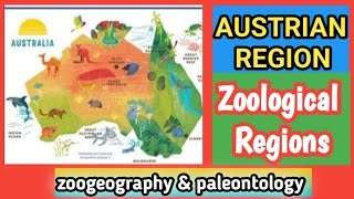 Australian Region  zoologycal Regions  zoogeography and paleontology [upl. by Oirromed]