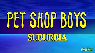 Pet Shop Boys  Suburbia Karaoke [upl. by Bronez]