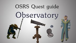 OSRS Observatory quest guide [upl. by Ikcir924]