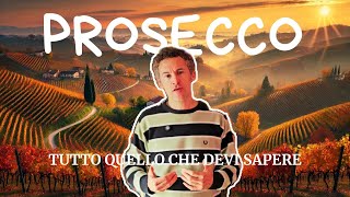 20 Curiosità sul PROSECCO che forse Non Conoscevi [upl. by Dracir81]