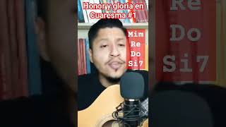 HONOR Y GLORIA │Canto para Cuaresma Aclamación antes del Evangelio [upl. by Ellenaej]