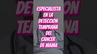 IMPORTANCIA de la detección temprana del CANCER DE MAMA [upl. by Ydnes]