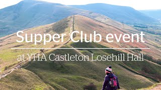 Supper Club event at YHA Castleton Losehill Hall [upl. by Berkeley]